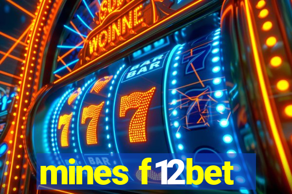 mines f12bet